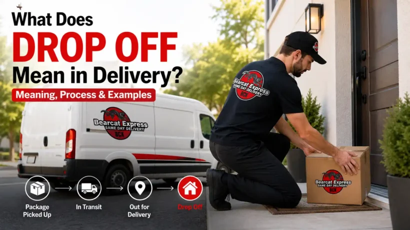 What Does Drop Off Mean in Delivery
